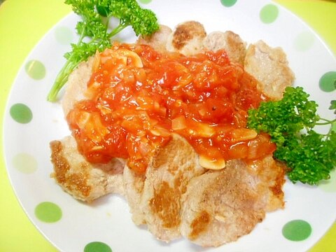 豚ヒレ肉のソテー☆トマトソース